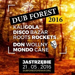 Bilety na koncert DubForest Openair w Jastrzębiu-Zdroju - 21-05-2016