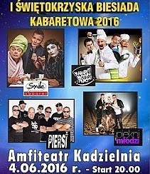 Bilety na kabaret I Świętokrzyska Biesiada Kabaretowa 2016 w Kielcach - 04-06-2016
