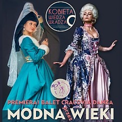 Bilety na spektakl Balet Dworski Cracovia Danza: Modna przez wieki - Kraków - 11-04-2016