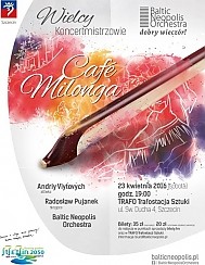 Bilety na koncert Wielcy Koncertmistrzowie - Cafe Milonga w Szczecinie - 23-04-2016