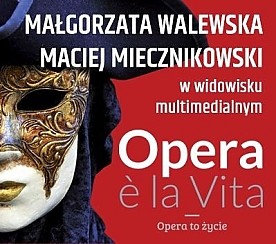 Bilety na koncert Opera e la Vita w Warszawie - 28-05-2016