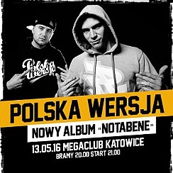 Bilety na koncert Polska Wersja "Notabene" w Katowicach - 13-05-2016
