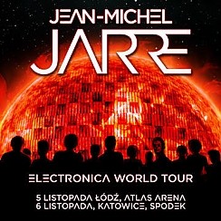Bilety na koncert Jean Michel Jarre w Łodzi - 05-11-2016
