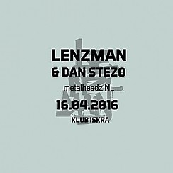 Bilety na koncert Lenzman i Mc Dan Stezo w Warszawie - 16-04-2016