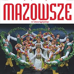Bilety na koncert 65 lecie Zespołu Mazowsze w Pile - 04-06-2016