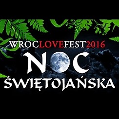 Bilety na koncert WrocLove Fest - Noc Świętojańska 2016 we Wrocławiu - 23-06-2016