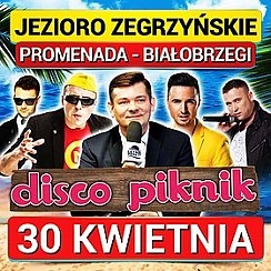 Bilety na koncert Majówka 2016 nad Jeziorem Zegrzyńskim! w Białobrzegach - 30-04-2016