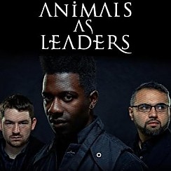 Bilety na koncert Animals as Leaders + Materia w Warszawie - 02-10-2016