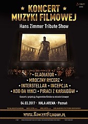 Bilety na koncert Muzyki Filmowej - Hans Zimmer Tribute Show w Poznaniu - 04-03-2017