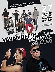 Bilety na koncert Donatan && Cleo i VAVAMUFFIN - Pożegnanie lata w koszalińskim amfiteatrze! w Koszalinie - 27-08-2016