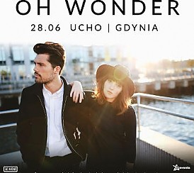 Bilety na koncert Oh Wonder - Sprzedaż wstrzymana! w Gdyni - 28-06-2016