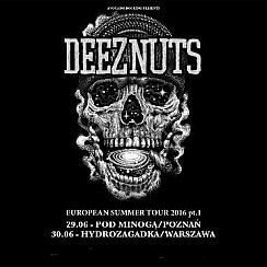 Bilety na koncert Deez Nuts w Poznaniu - 29-06-2016