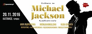 Koncert Natalia Kukulska, Ania Dąbrowska, Kuba Badach, Michał Dąbrówka, Riffertone, Kasia Rościńska, Orkiestra Symfoniczna l'Autunno, Jacek PISKORZ, Bartek Jakubiec, Chór Akademicki Uniwersytetu im. Adama Mickiewicza, Patryk Stachura, Marcin Górny, Bogusz Wekka, Maciek Starnawski, Wiktor Tatarek, Aleksandra Nowak, Maciej Starnawski, Maciej Kociński, Piotr Banyś, Maciej Gwóźdź w Katowicach - 20-11-2016 Koncert Natalia Kukulska, Ania Dąbrowska, Kuba Badach, Michał Dąbrówka, Riffertone, Kasia Rościńska, Orkiestra Symfoniczna l'Autunno, Jacek PISKORZ, Bartek Jakubiec, Chór Akademicki Uniwersytetu im. Adama Mickiewicza, Patryk Stachura, Marcin Górny, Bogusz Wekka, Maciek Starnawski, Wiktor Tatarek, Aleksandra Nowak, Maciej Starnawski, Maciej Kociński, Piotr Banyś, Maciej Gwóźdź w Katowicach - 20-11-2016