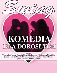 Bilety na spektakl SWING - komedia dla dorosłych - Wrocław - 01-10-2016