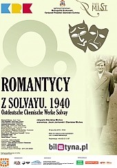 Bilety na spektakl ROMANTYCY SOLVAYU. 1940 - Kraków - 10-06-2016