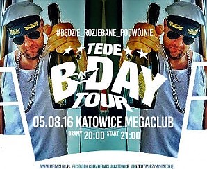 Bilety na koncert Tede 40 B-Day tour w Katowicach - 05-08-2016
