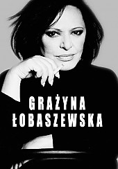 Bilety na koncert Grażyna Łobaszewska - 40 LAT NA SCENIE w Chorzowie - 29-05-2016