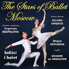 Bilety na koncert The Stars of Ballet Moscow - Artyści z rosyjskich prestiżowych szkół choreograficznych w Poznaniu - 05-12-2016