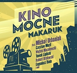 Bilety na koncert Kino Mocne - Dariusz Makaruk ft. Czesław Mozil - Dariusz Makaruk ft. Czesław Mozil - Kino Mocne w Toruniu - 31-07-2016