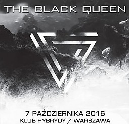 Bilety na koncert The Black Queen w Warszawie - 07-10-2016