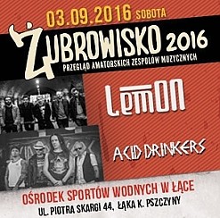 Bilety na koncert ŻUBROWISKO 2016: LEMON, ACID DRINKERS w Pszczynie - 03-09-2016