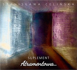 Bilety na koncert Stanisława Celińska: Atramentowa - suplement w Poznaniu - 12-12-2016