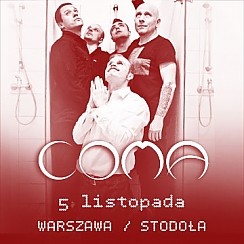 Bilety na koncert Coma w Warszawie - 05-11-2016