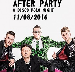 Bilety na koncert After Party & Dominik Gawęcki - DISCO POLO NIGHT w Sopocie - 11-08-2016