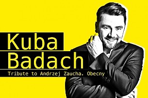 Bilety na koncert Kuba Badach Tribute to Andrzej Zaucha - KUBA BADACH, TRIBUTE TO ANDRZEJ ZAUCHA. OBECNY w Koszalinie - 24-09-2016