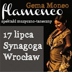 Bilety na koncert Flamenco: "Rodowód" Gema Moneo we Wrocławiu - 17-07-2016