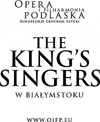 Bilety na koncert 28.10.2016, godz. 19.00, Koncert THE KING'S SINGERS, Trzecia Scena w Białymstoku - 28-10-2016