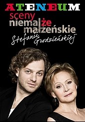 Bilety na spektakl Sceny niemalże małżeńskie Stefanii Grodzieńskiej - Warszawa - 11-09-2016