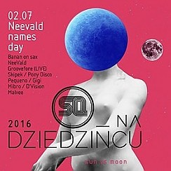 Bilety na koncert SQ na Dziedzińcu pres. Neevald Namesday! w Poznaniu - 02-07-2016