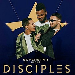 Bilety na koncert Superstar Night feat. Disciples (UK) w Warszawie - 23-07-2016