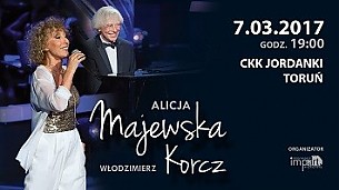 Bilety na koncert Alicja Majewska i Włodzimierz Korcz oraz kwartet smyczkowy - „Piosenki, z których się żyje” Toruń - 07-03-2017