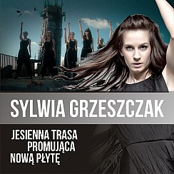 Bilety na koncert Sylwia Grzeszczak w Łodzi - 18-11-2016