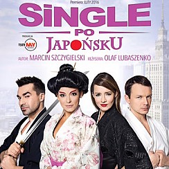 Bilety na koncert Spektakl "Single po japońsku" w Częstochowie - 05-11-2016