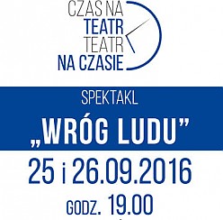 Bilety na kabaret Spektakl - Wróg ludu w Świdnicy - 26-09-2016