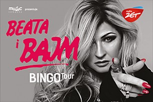 Bilety na koncert Beata i Bajm – Bingo Tour – 2 bilety w cenie jednego w Lesznie - 24-09-2016