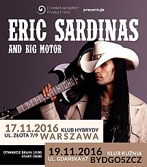 Bilety na koncert Eric Sardinas - Amerykański bluesman i gitarzysta rockowy - Eric Sardinas w Bydgoszczy - 19-11-2016