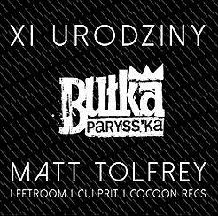 Bilety na koncert BUŁKA PARYSS'KA - 11 URODZINY! MATT TOLFREY w Gdańsku - 15-10-2016