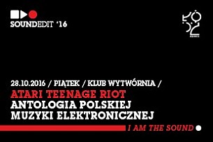 Bilety na koncert Soundedit 2016 Dzień Pierwszy w Łodzi - 28-10-2016