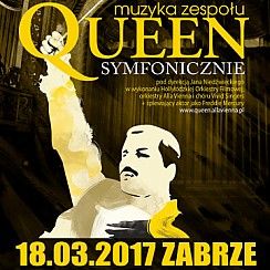 Bilety na koncert Muzyka zespołu Queen Symfonicznie z wielką orkiestrą w Zabrzu - 18-03-2017