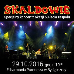 Bilety na koncert Skaldowie - Koncert z okazji 50-lecia zespołu w Bydgoszczy - 29-10-2016