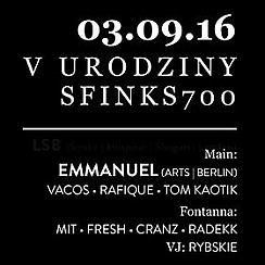 Bilety na koncert V Urodziny Klubu Sfinks700 - Techno Edition - Emmanuel (IT) w Sopocie - 03-09-2016