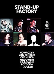 Bilety na kabaret STAND-UP FACTORY - / Bendler, Nowaczyk, Chałupka, Potocka, Krajewski, Gadowski, Poczęty-Błażewicz / w Toruniu - 19-09-2016