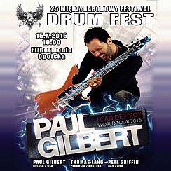 Bilety na koncert Drum Fest: Paul Gilbert w Opolu - 15-10-2016