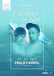 Bilety na koncert Paula i Karol / Koncerty z widokiem na świat w Gdyni - 25-08-2016