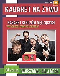 Bilety na kabaret na Żywo - PRZYCHODZI BABA DO LEKARZA - rejestracja TV POLSAT w Warszawie - 04-09-2016