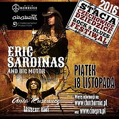 Bilety na koncert Eric Sardinas, Rasberry Hills w Czechowicach-Dziedzicach - 18-11-2016